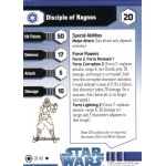 Produit N�14606 : 20 - Disciple of Ragnos [Star Wars Miniatures - Jedi Academy]