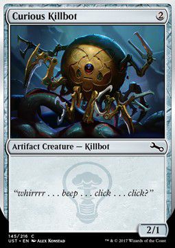 Curious Killbot — Near Mint