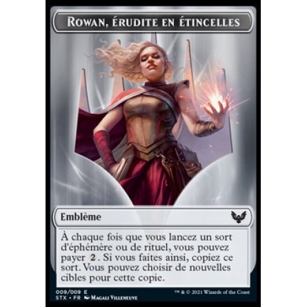 Emblème/Emblem - Strixhaven - 9/9 Rowan, érudite en étincelles